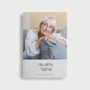 Healthy Aging